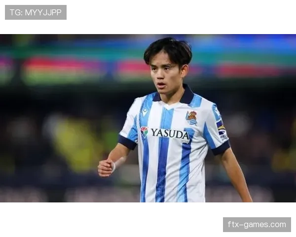 久保建英2026合同前景：当前表现稳健，续约前景值得关注升